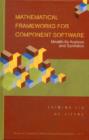 Mathematical Frameworks For Component Software: Models For Analysis And Synthesis - Book