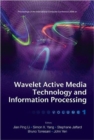 Wavelet Active Media Technology And Information Processing - Proceedings Of The International Computer Conference 2006 (In 2 Volumes) - Book
