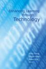 Enhancing Learning Through Technology - Book