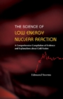 Science Of Low Energy Nuclear Reaction, The: A Comprehensive Compilation Of Evidence And Explanations About Cold Fusion - Book