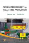Tundish Technology For Clean Steel Production - Book