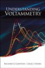 Understanding Voltammetry - Book