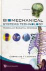 Biomechanical Systems Technology - Volume 3: Muscular Skeletal Systems - Book