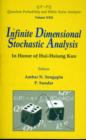 Infinite Dimensional Stochastic Analysis: In Honor Of Hui-hsiung Kuo - Book