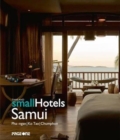 Thailand Small Hotels : Samui, Phan- Ngan, Ko Tao, Chumphon - Book