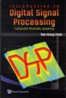 Introduction To Digital Signal Processing: Computer Musically Speaking - Book