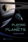 Playing With Planets - Book