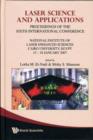 Laser Science And Applications - Proceedings Of The Sixth International Conference - Book