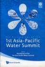 Proceedings Of The 1st Asia-pacific Water Summit - Book