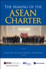 Making Of The Asean Charter, The - Book