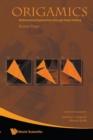 Origamics: Mathematical Explorations Through Paper Folding - Book