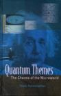 Quantum Themes: The Charms Of The Microworld - Book