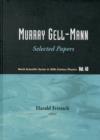 Murray Gell-mann - Selected Papers - Book