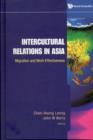 Intercultural Relations In Asia: Migration And Work Effectiveness - Book