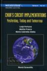 Chua's Circuit Implementations: Yesterday, Today And Tomorrow - Book