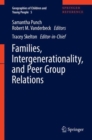 Families, Intergenerationality, and Peer Group Relations - Book
