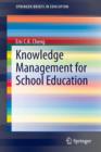 Knowledge Management for School Education - Book