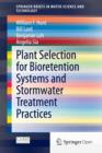 Plant Selection for Bioretention Systems and Stormwater Treatment Practices - Book