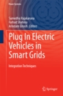 Plug In Electric Vehicles in Smart Grids : Integration Techniques - eBook