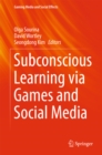 Subconscious Learning via Games and Social Media - eBook