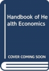 Handbook of Health Economics - Book