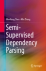 Semi-Supervised Dependency Parsing - eBook