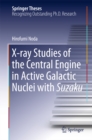 X-ray Studies of the Central Engine in Active Galactic Nuclei with Suzaku - eBook