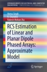 RCS Estimation of Linear and Planar Dipole Phased Arrays: Approximate Model - eBook