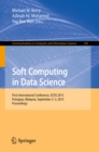 Soft Computing in Data Science : First International Conference, SCDS 2015, Putrajaya, Malaysia, September 2-3, 2015, Proceedings - eBook
