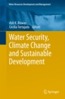 Water Security, Climate Change and Sustainable Development - eBook