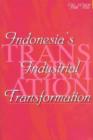 Indonesia's Industrial Transformation - Book