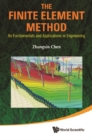 Finite Element Method, The: Its Fundamentals And Applications In Engineering - eBook