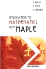 Introduction To Mathematics With Maple - eBook