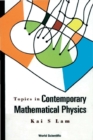 Topics In Contemporary Mathematical Physics - eBook