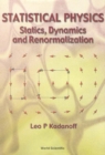 Statistical Physics: Statics, Dynamics And Renormalization - eBook