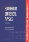 Equilibrium Statistical Physics (2nd Edition) - Solutions Manual - eBook