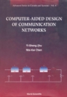 Computer-aided Design Of Communication Networks - eBook