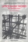 Lattice Gauge Theories: An Introduction (Second Edition) - eBook