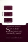 New Many-body Theories On Soft X-ray Spectroscopy Of Insulating Solids - eBook