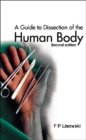Guide To Dissection Of The Human Body, A (2nd Edition) - eBook