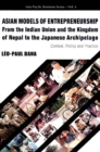Asian Models Of Entrepreneurship -- From The Indian Union And The Kingdom Of Nepal To The Japanese Archipelago: Context, Policy And Practice - eBook