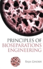 Principles Of Bioseparations Engineering - eBook