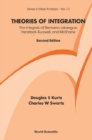 Theories Of Integration: The Integrals Of Riemann, Lebesgue, Henstock-kurzweil, And Mcshane (2nd Edition) - eBook