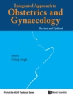 Integrated Approach To Obstetrics And Gynaecology - Book