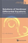 Solutions Of Nonlinear Differential Equations: Existence Results Via The Variational Approach - Book