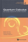 Quantum Calculus: New Concepts, Impulsive Ivps And Bvps, Inequalities - Book