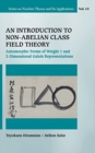 Introduction To Non-abelian Class Field Theory, An: Automorphic Forms Of Weight 1 And 2-dimensional Galois Representations - Book