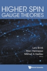 Higher Spin Gauge Theories - Book