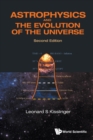 Astrophysics And The Evolution Of The Universe - Book