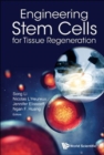 Engineering Stem Cells For Tissue Regeneration - Book